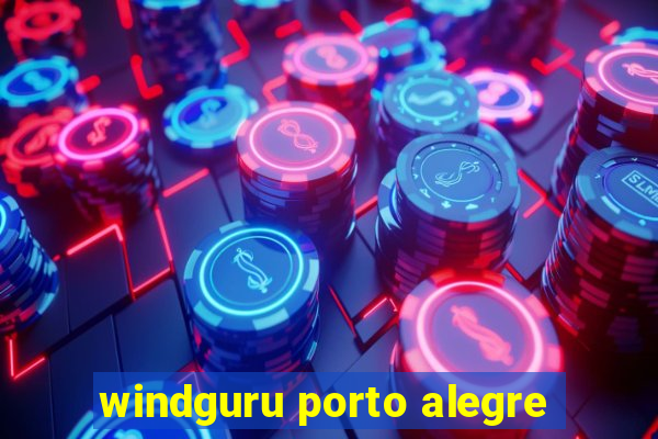 windguru porto alegre